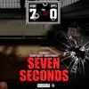 Seventy2Bizee - Seven Seconds - EP